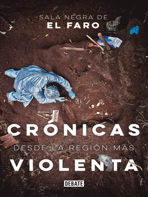 Cover image for Crónicas desde la región más violenta